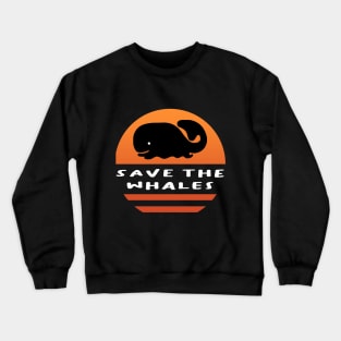 Cute Save the Whales Crewneck Sweatshirt